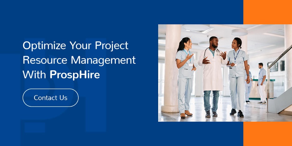 Optimize Your Project Resource Management With ProspHire