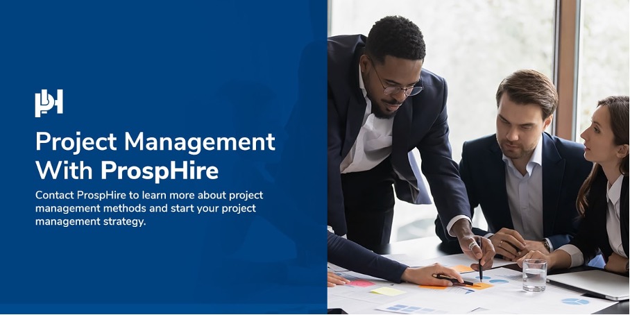 Contact ProspHire to learn more about project management.