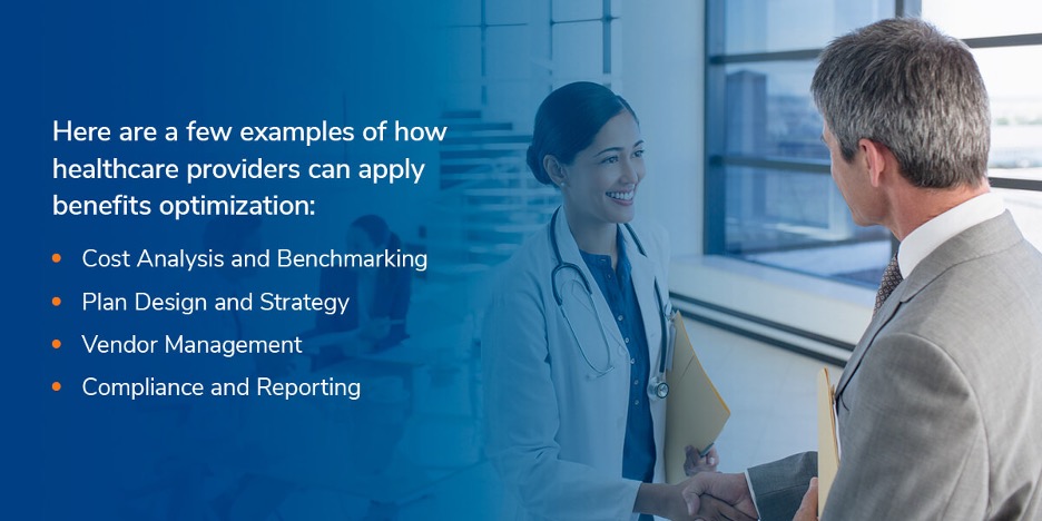 Examples of how healthcare providers can apply benefits optimization